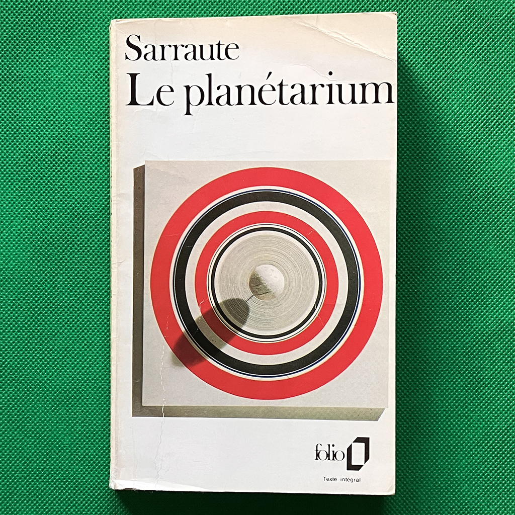 Le Planetarium by Nathalie Sarraute