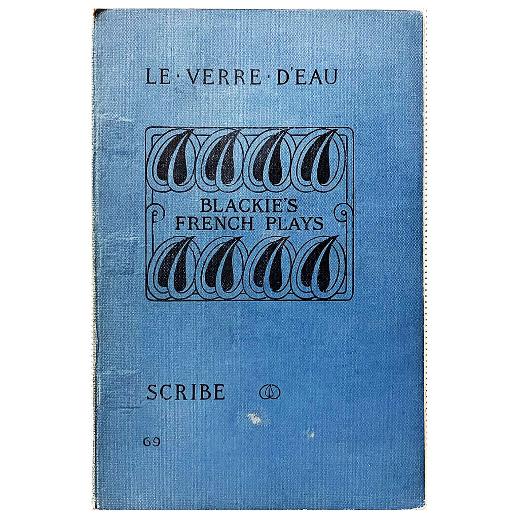 Le Verre D'eau, Comédie By Eugène Scribe