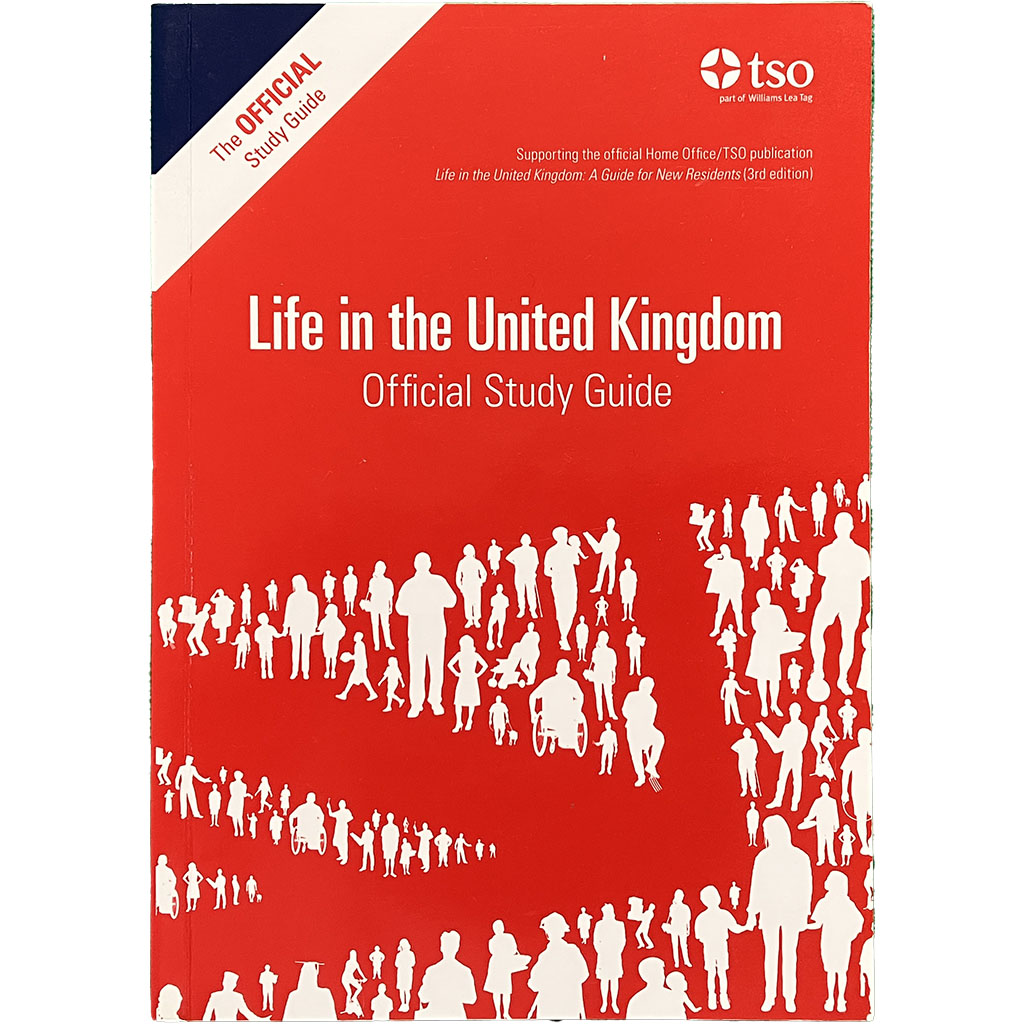 Life in the UK Official Study Guide, 2013 Edition