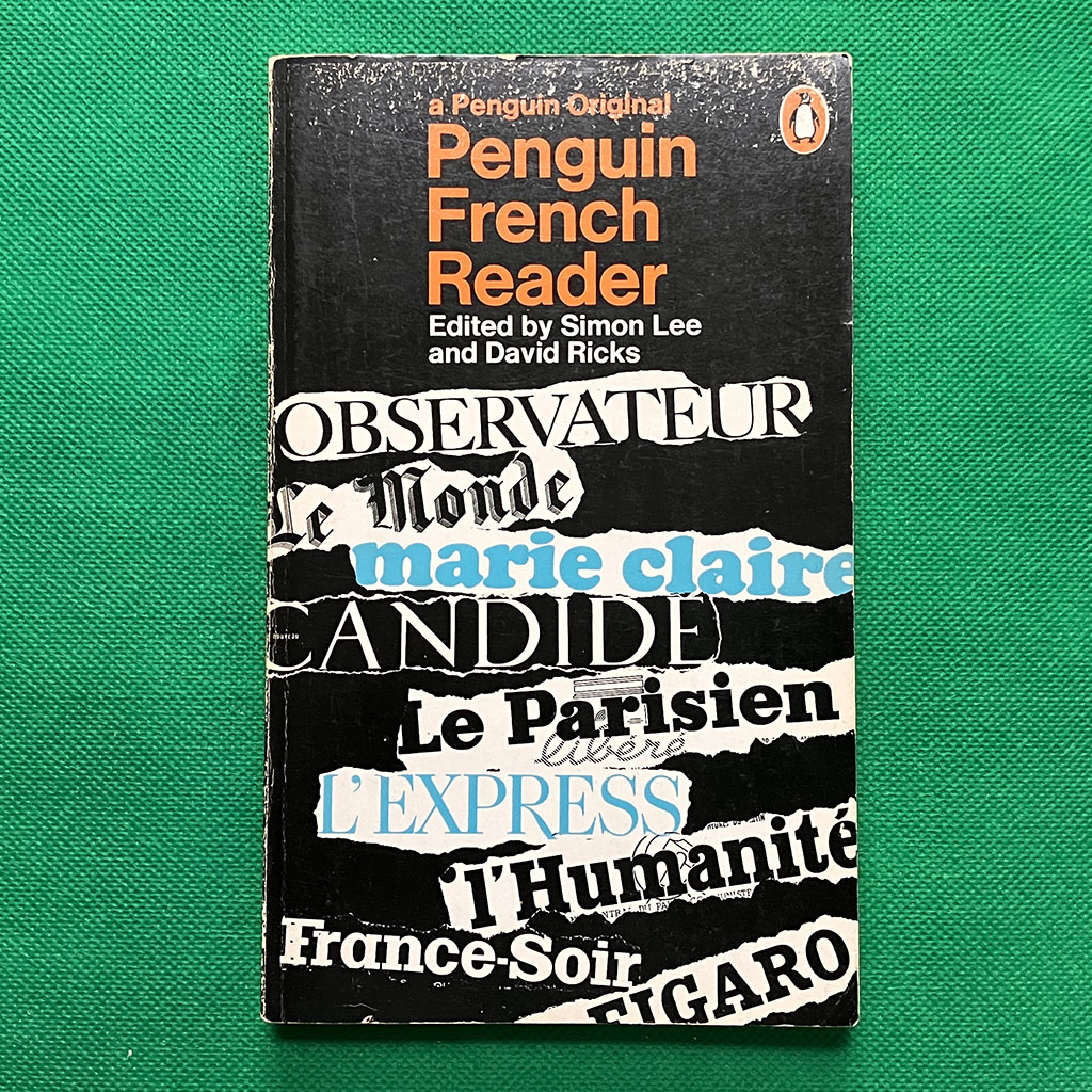 The Penguin French Reader - Simon Lee, David Ricks 1967